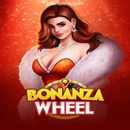 BonanzaWheel: The Exciting New Slot Game on P363P.COM Platform-Oficial Slots Brasil