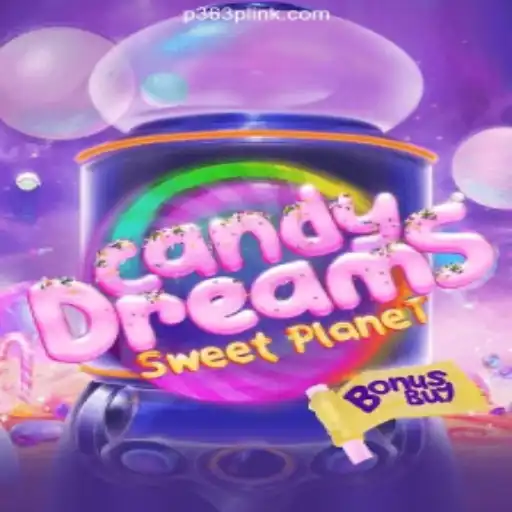 Unveiling CandyDreamsSweetPlanet: A Sweet Adventure on P363P.COM Platform